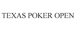 TEXAS POKER OPEN