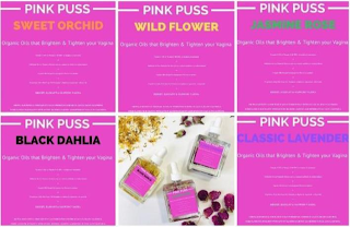 PURE PUSS OR PINK PUSS - ORGANIC OILS THAT BRIGHTEN & TIGHTEN YOUR VAGINA. GROWN, HARVESTED & COMPILED BY OCEAN WORSHIPING SURFERS IN LAGUNA BEACH CALIFORNIA FORMULATED FOR HUMANITY WITH LOVE BY MACHI