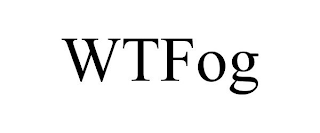 WTFOG