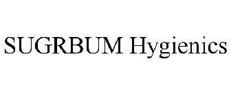 SUGRBUM HYGIENICS