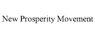 NEW PROSPERITY MOVEMENT