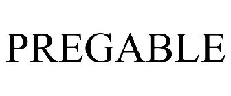 PREGABLE