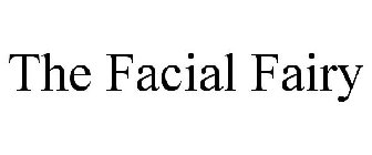 THE FACIAL FAIRY
