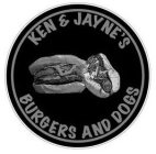 KEN & JAYNE'S BURGERS AND DOGS