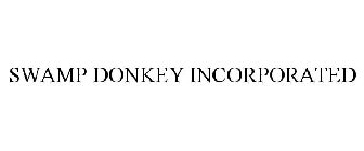 SWAMP DONKEY INCORPORATED