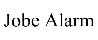 JOBE ALARM