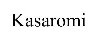 KASAROMI