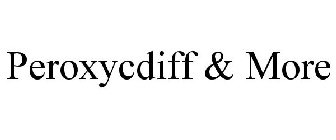 PEROXYCDIFF & MORE