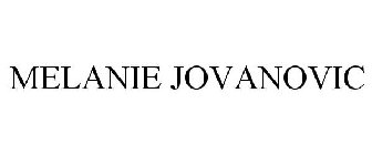 MELANIE JOVANOVIC