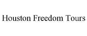 HOUSTON FREEDOM TOURS