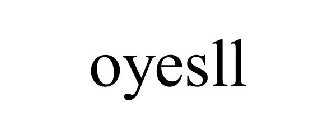 OYESLL
