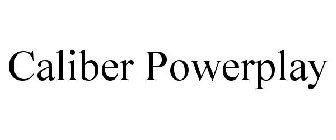 CALIBER POWERPLAY