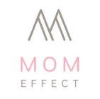 M MOM EFFECT
