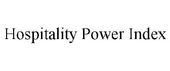HOSPITALITY POWER INDEX