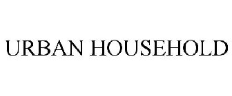 URBAN HOUSEHOLD