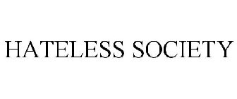 HATELESS SOCIETY