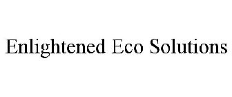 ENLIGHTENED ECO SOLUTIONS