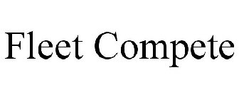 FLEET COMPETE