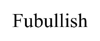 FUBULLISH