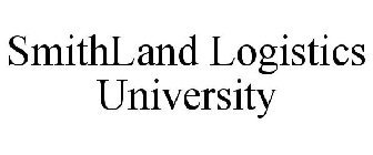 SMITHLAND LOGISTICS UNIVERSITY