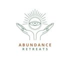 ABUNDANCE RETREATS