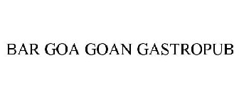 BAR GOA GOAN GASTROPUB
