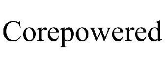 COREPOWERED