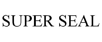 SUPER SEAL