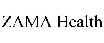 ZAMA HEALTH