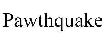 PAWTHQUAKE