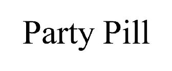 PARTY PILL