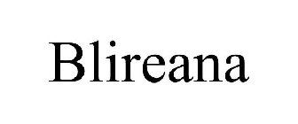 BLIREANA