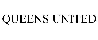 QUEENS UNITED