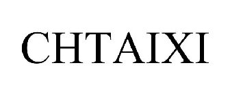 CHTAIXI