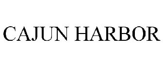 CAJUN HARBOR