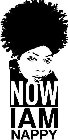 NOW I AM NAPPY