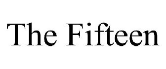 THE FIFTEEN