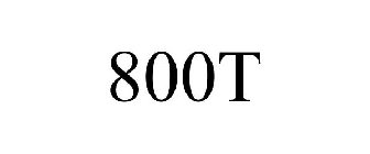800T