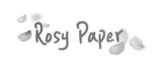 ROSY PAPER