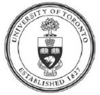 UNIVERSITY OF TORONTO ESTABLISHED 1827 VELUT ARBOR AEVO