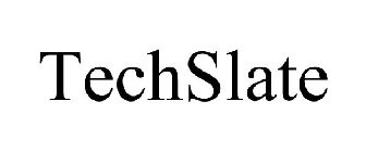 TECHSLATE