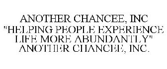 ANOTHER CHANCEE, INC 