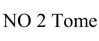 NO 2 TOME