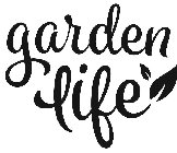 GARDEN LIFE