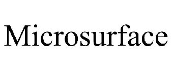MICROSURFACE