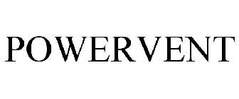 POWERVENT