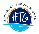 HTG HAPPINESS THROUGH GRACE MIND.BODY.SOUL