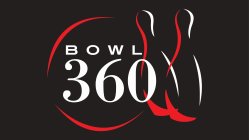 BOWL 360