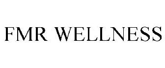 FMR WELLNESS