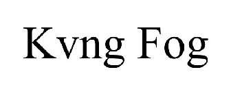KVNG FOG